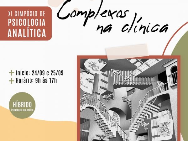 XI Simpósio de Psicologia Analítica da Unip - Complexos na Clinica
