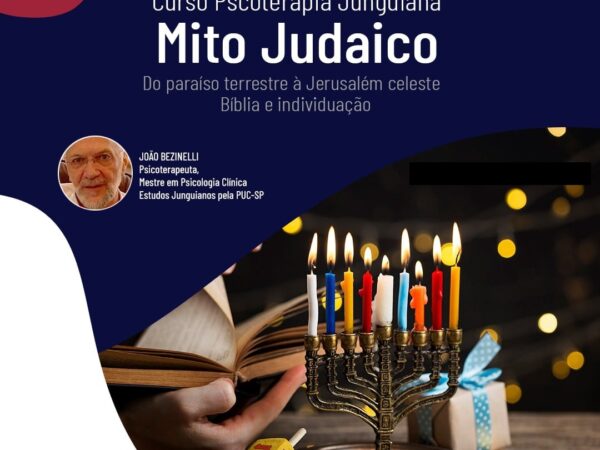 Mito Judaico – Do paraíso terrestre à Jerusalém celeste – Bíblia e individuação